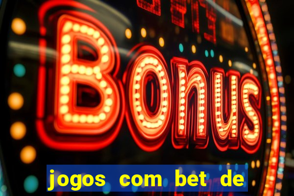 jogos com bet de 5 centavos